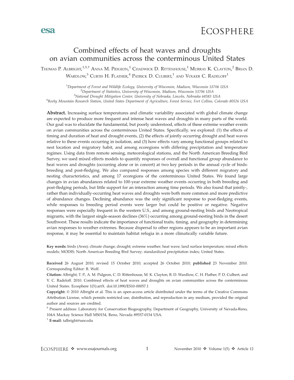 Combined Effects of Heat Waves and Droughts on Avian Communities Across the Conterminous United States 1,5, 1 1 2 THOMAS P