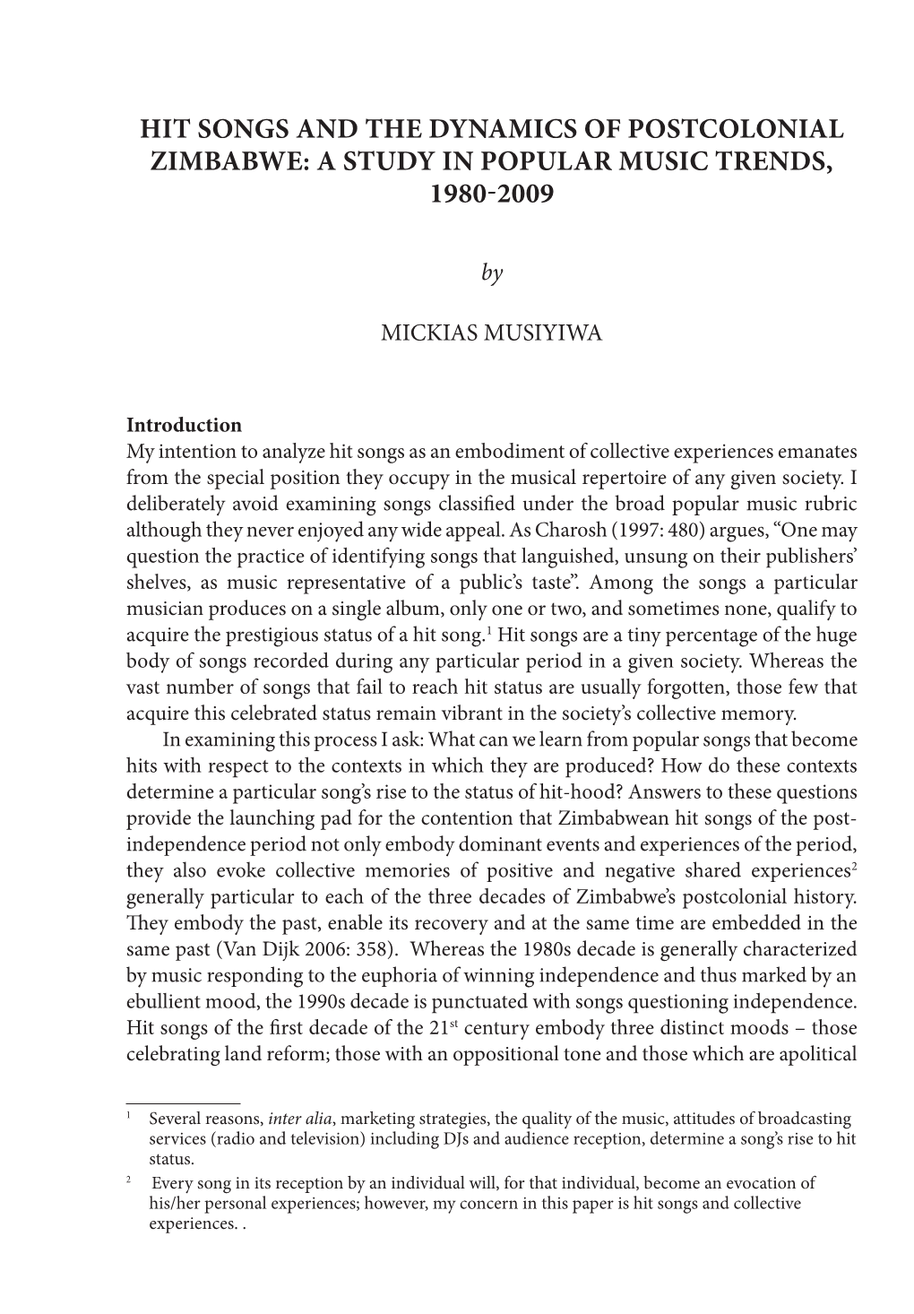 Hit Songs and the Dynamics of Postcolonial Zimbabwe: a Study in Popular Music Trends, 1980-2009