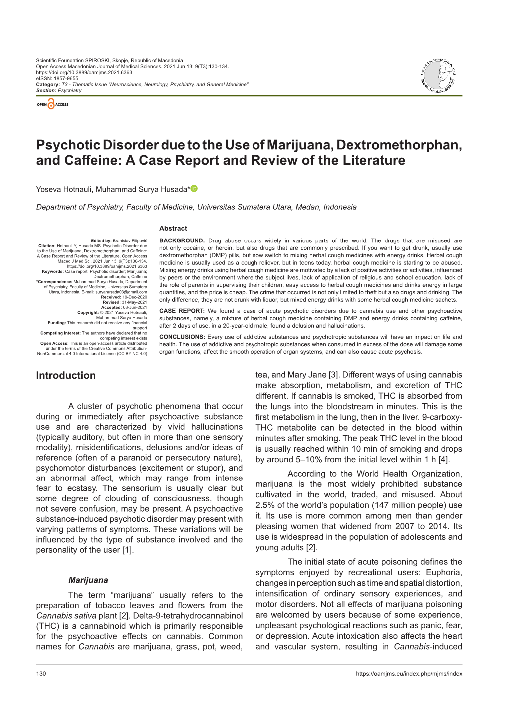 Psychotic Disorder Due to the Use of Marijuana, Dextromethorphan, and Caffeine: a Case Report and Review of the Literature