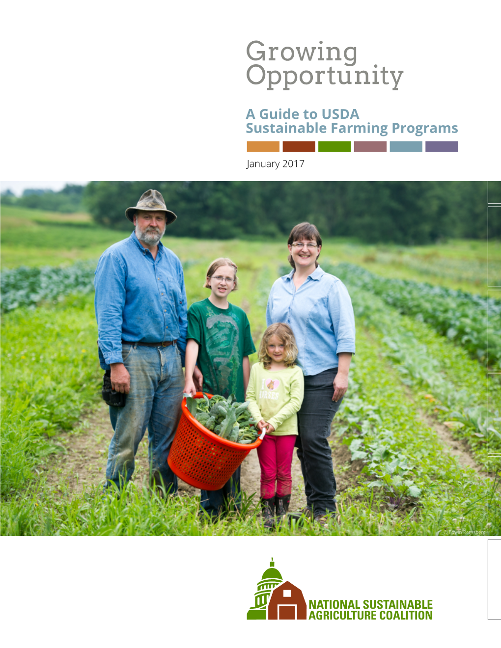 Growing Opportunity: a Guide to USDA Sustainable Farming Programs