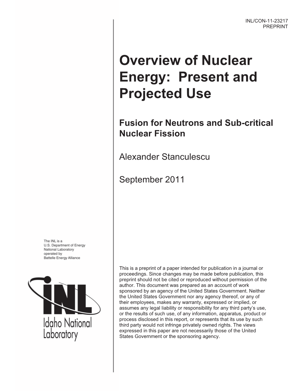 Overview of Nuclear Energy: Present and Projected Use