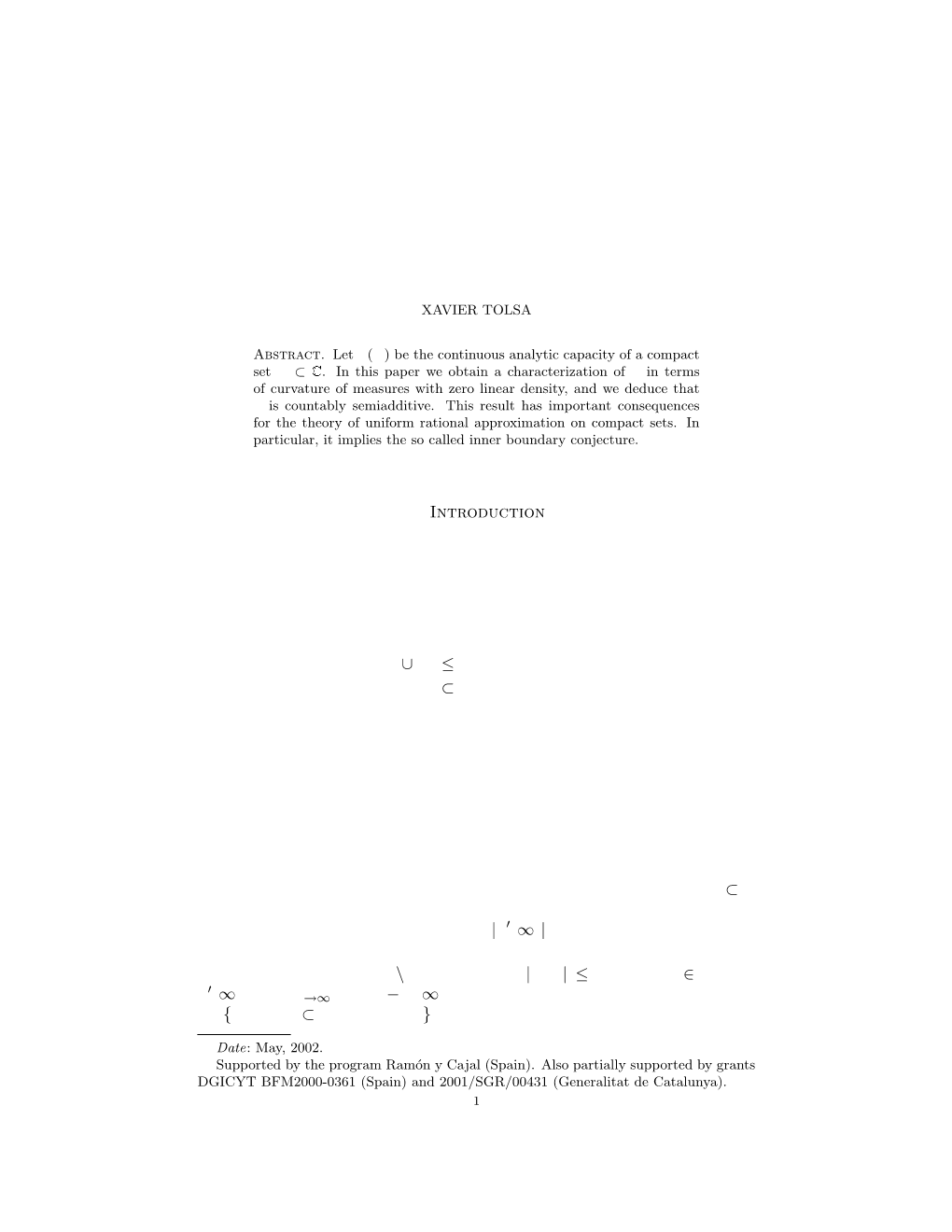 THE SEMIADDITIVITY of CONTINUOUS ANALYTIC CAPACITY and the INNER BOUNDARY CONJECTURE 1. Introduction the Continuous Analytic