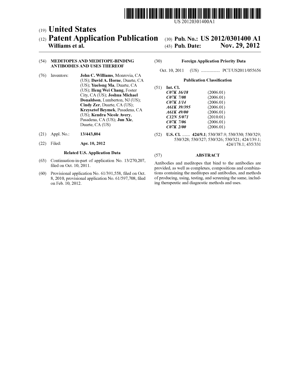 (12) Patent Application Publication (10) Pub. No.: US 2012/0301400 A1 Williams Et Al