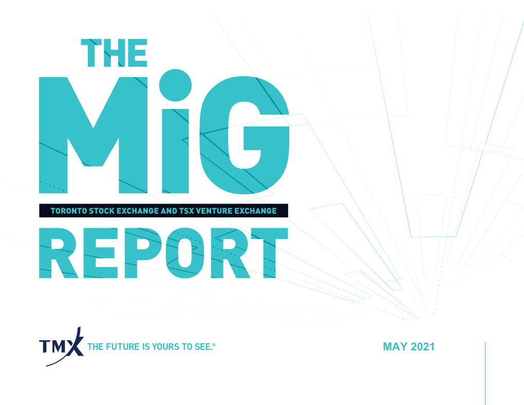 Mig Report - May 2021: by the Numbers