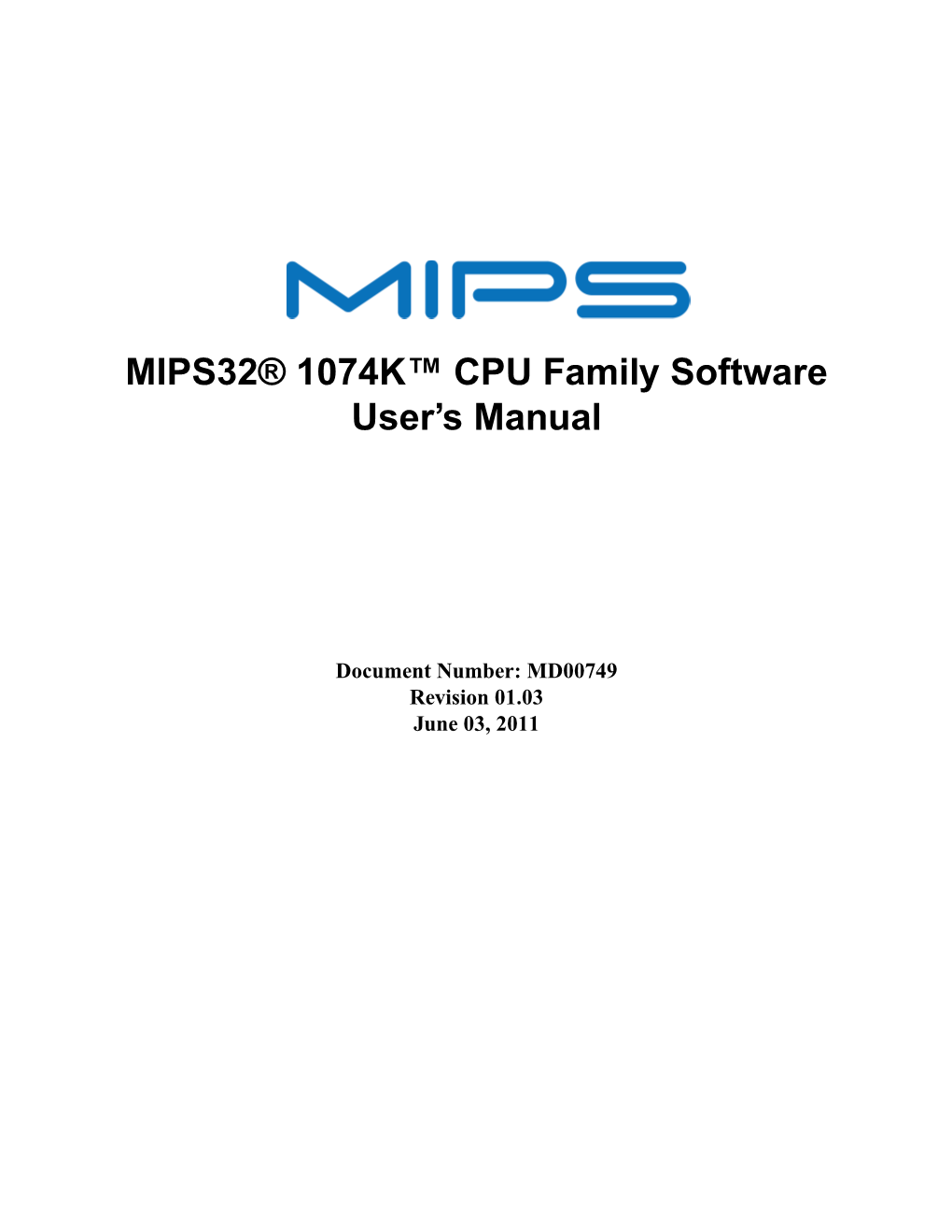 MIPS32® 1074K™ CPU Family Software User's Manual