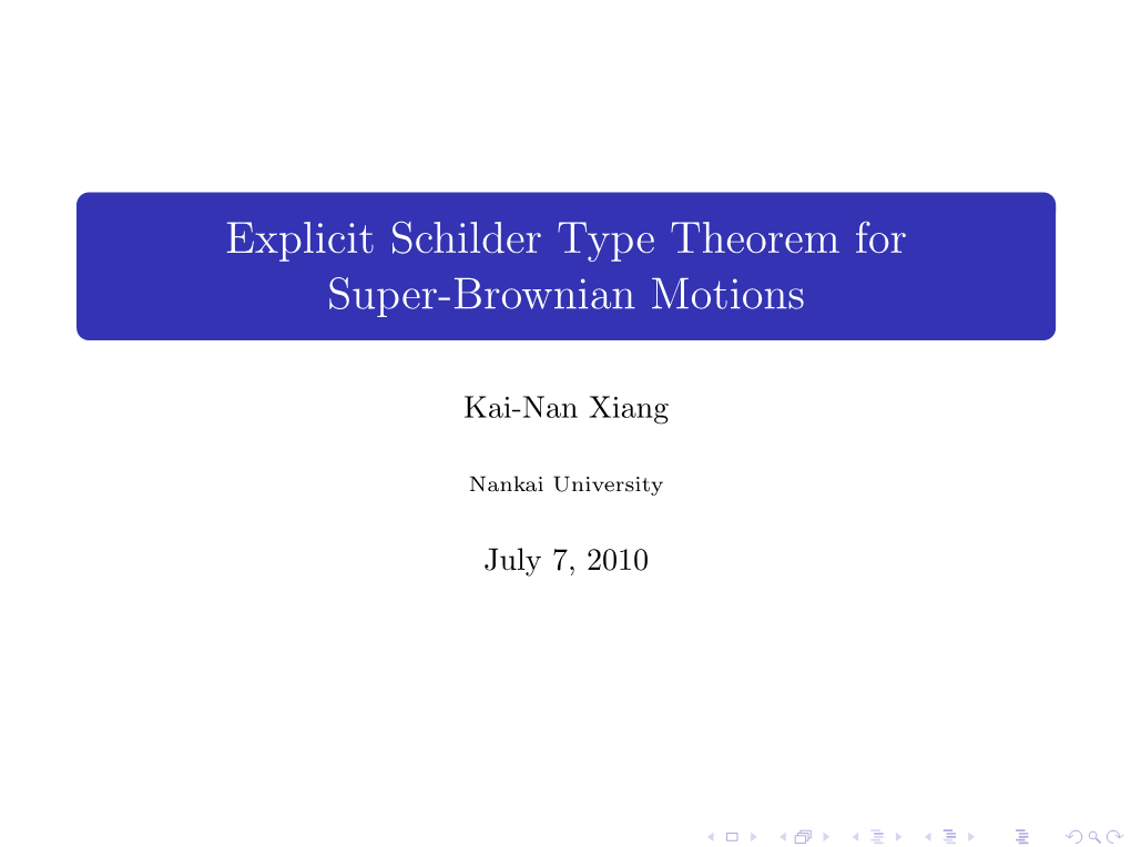 Explicit Schilder Type Theorem for Super-Brownian Motions
