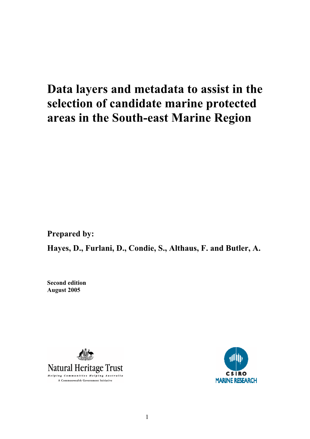 Data Layers and Metadata to Assist in the Selection of Candidate Marine Protected Areas in the South-East Marine Region