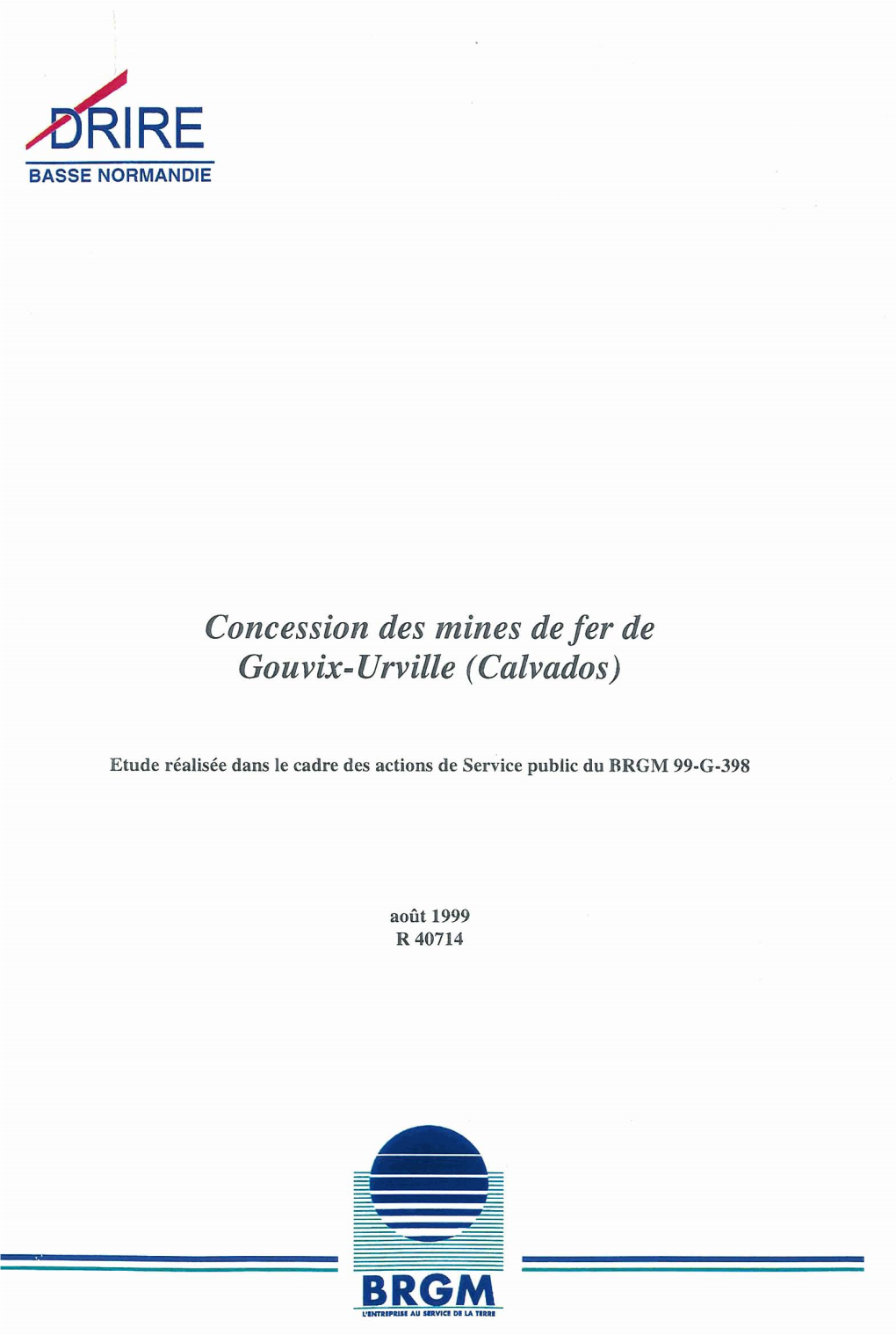 Concession Des Mines De Fer De Gouvix- Urville (Calvados)