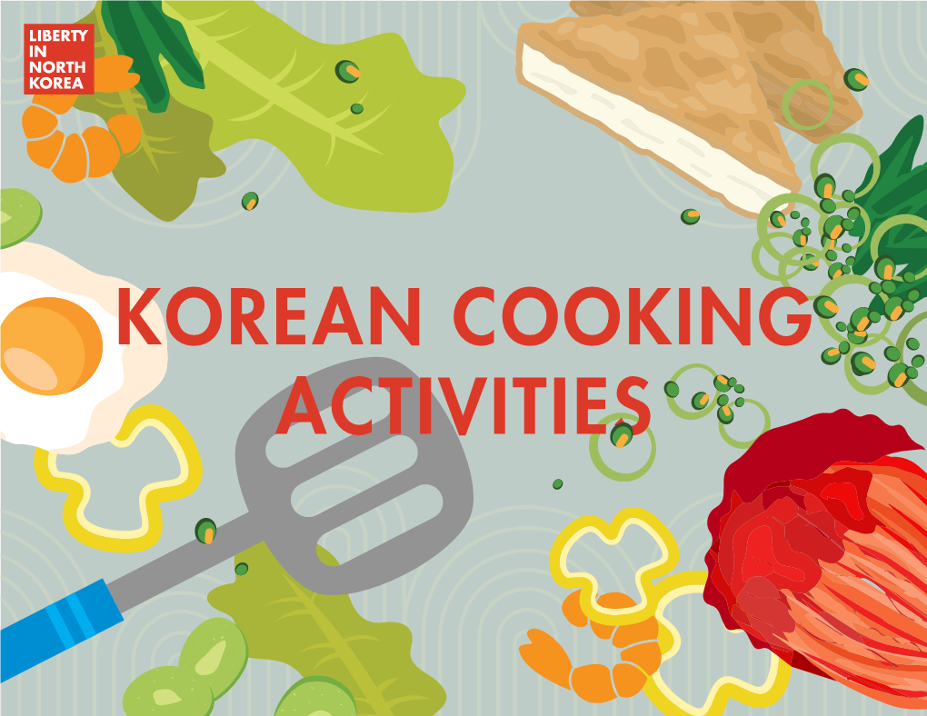KOREAN COOKING ACTIVITIES Food for Thought: Korean Cuisine Events
