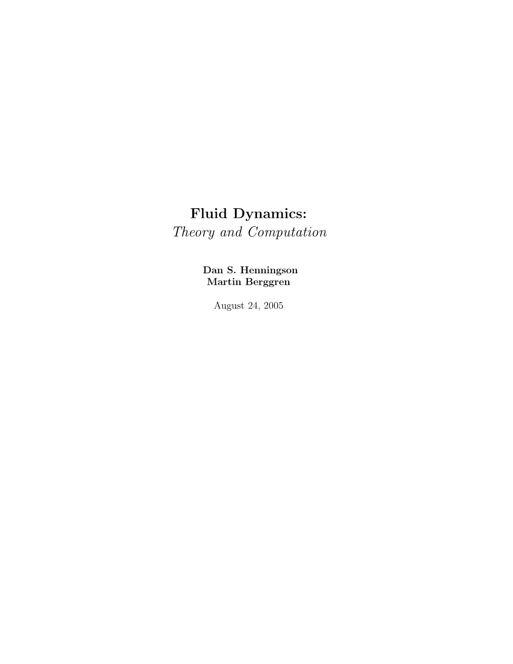 Fluid Dynamics: Theory and Computation