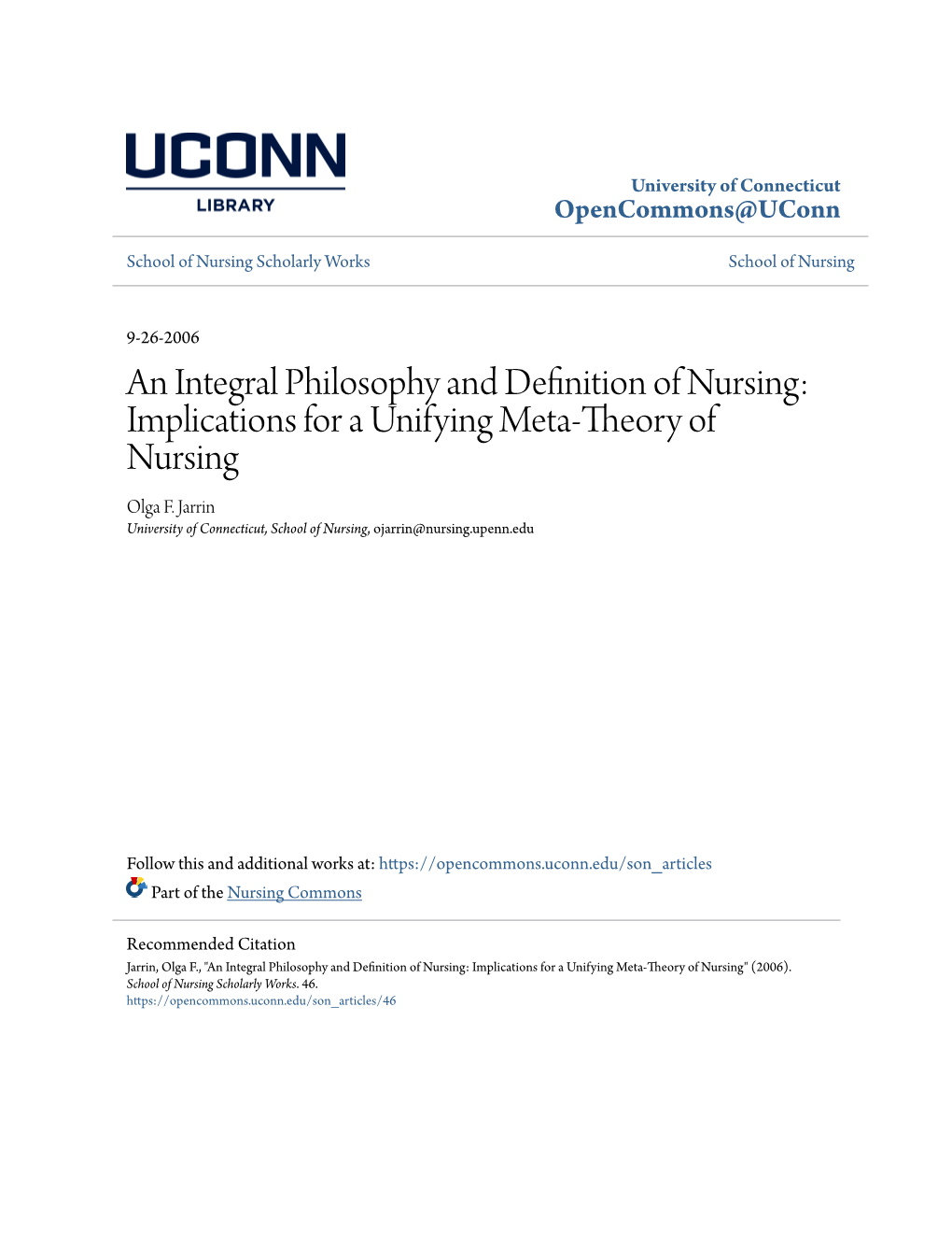 An Integral Philosophy and Definition of Nursing: Implications for a Unifying Meta-Theory of Nursing Olga F