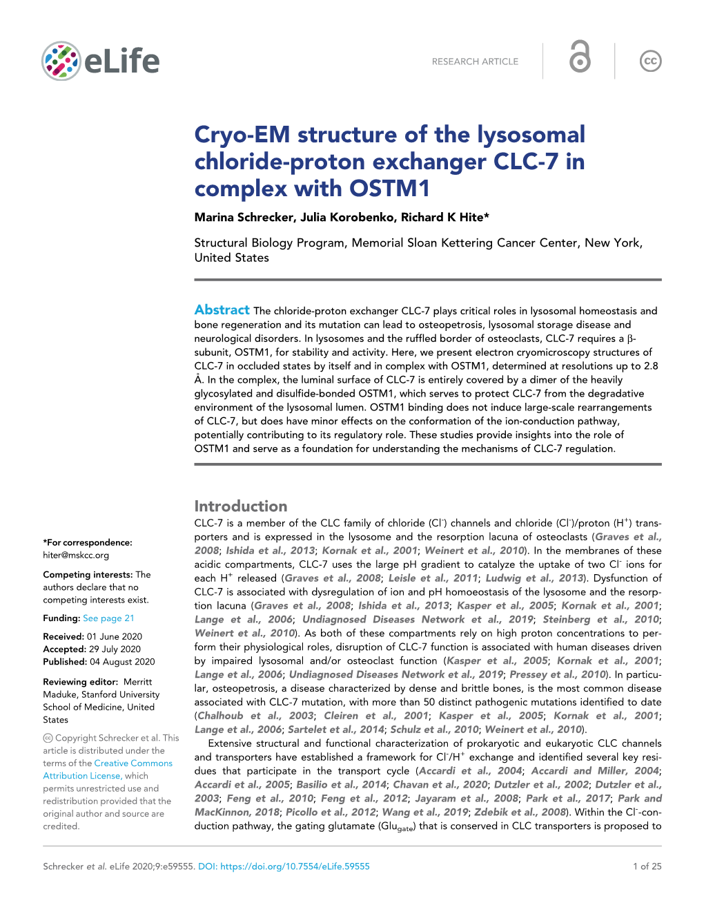 Cryo-EM Structure of the Lysosomal Chloride-Proton Exchanger CLC-7 in Complex with OSTM1 Marina Schrecker, Julia Korobenko, Richard K Hite*