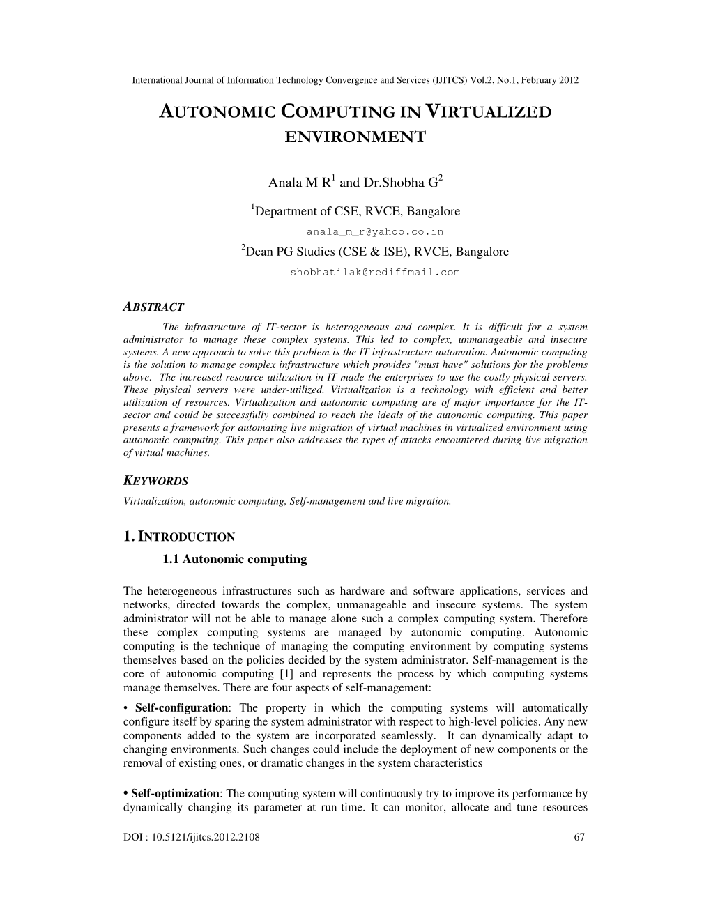 Autonomic Computing in Virtualized Environment