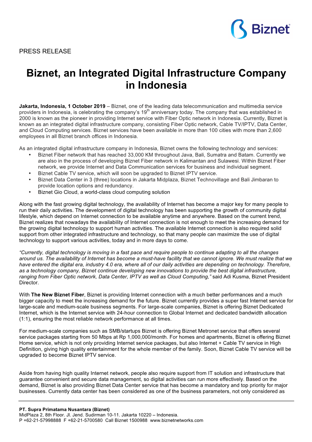Biznet, an Integrated Digital Infrastructure Company in Indonesia