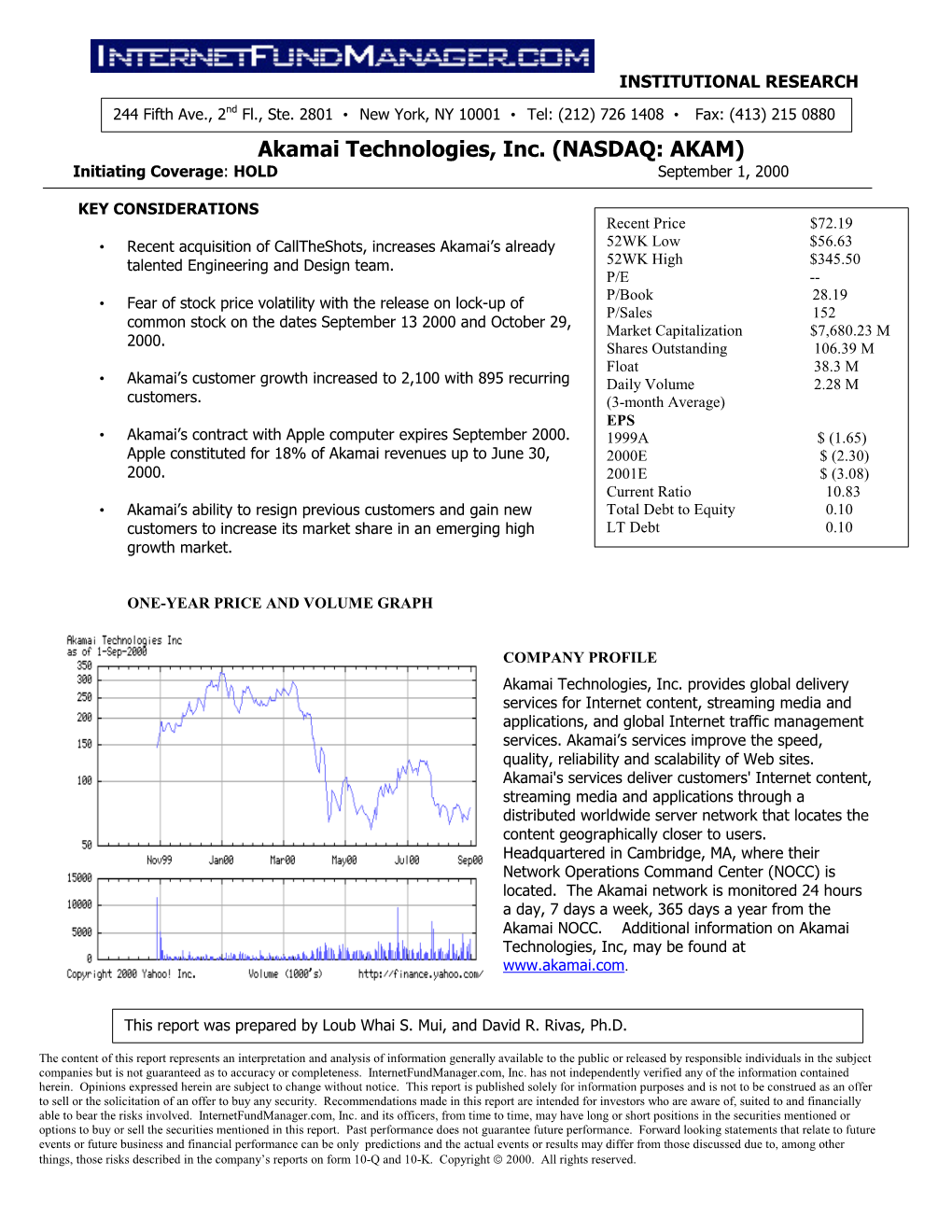 Akamai Technologies, Inc. (NASDAQ: AKAM) Initiating Coverage: HOLD September 1, 2000