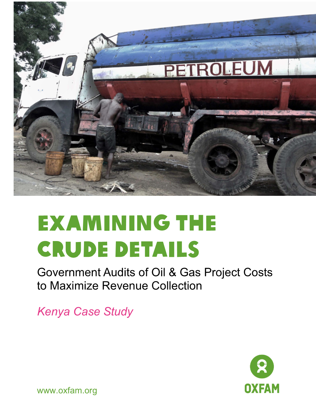 Examining the Crude Details: Government Audits of Oil & Gas