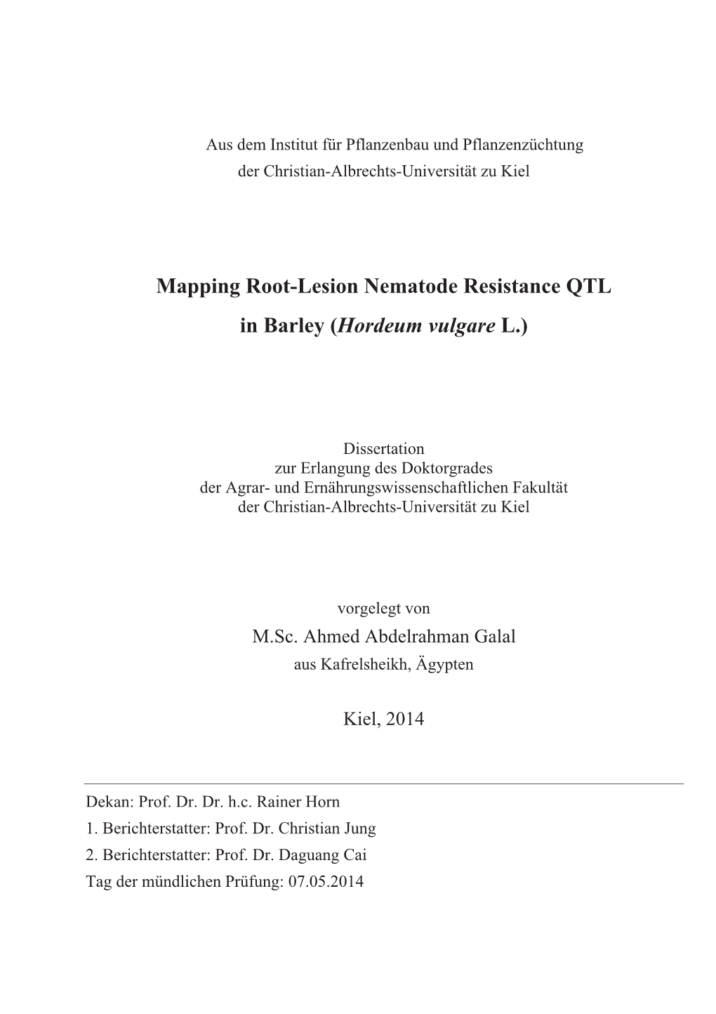 Mapping Root-Lesion Nematode Resistance QTL in Barley ( Hordeum Vulgare L.)