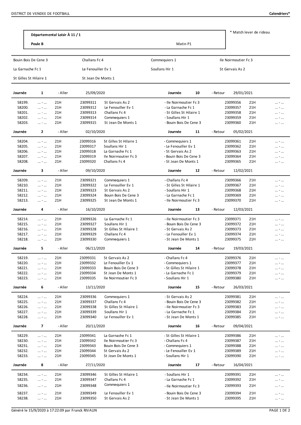 DISTRICT DE VENDEE DE FOOTBALL Calendriers* Généré Le