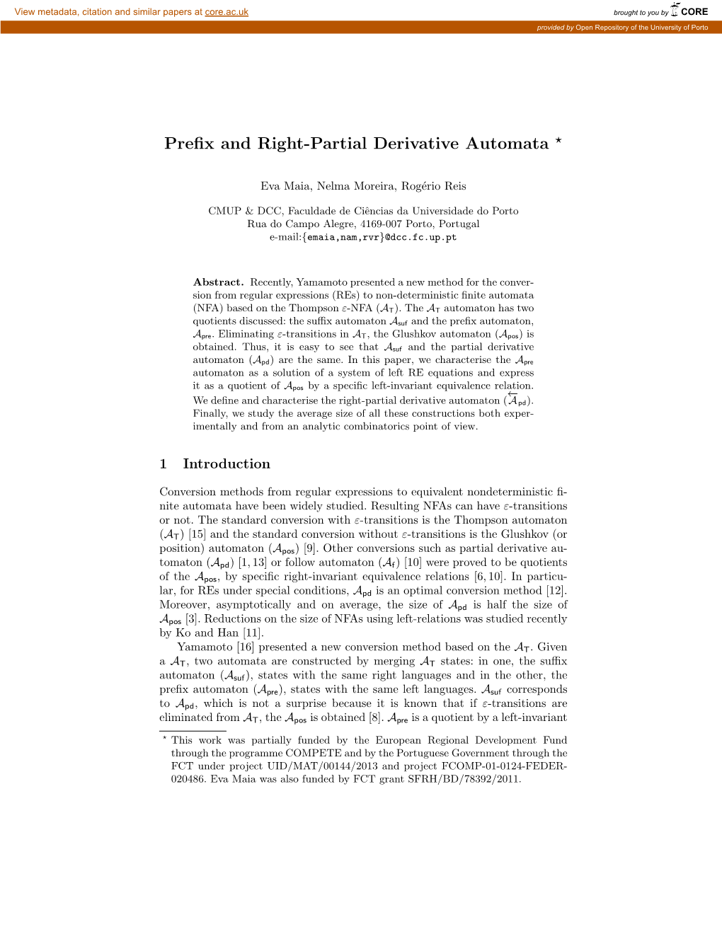 Prefix and Right-Partial Derivative Automata ⋆