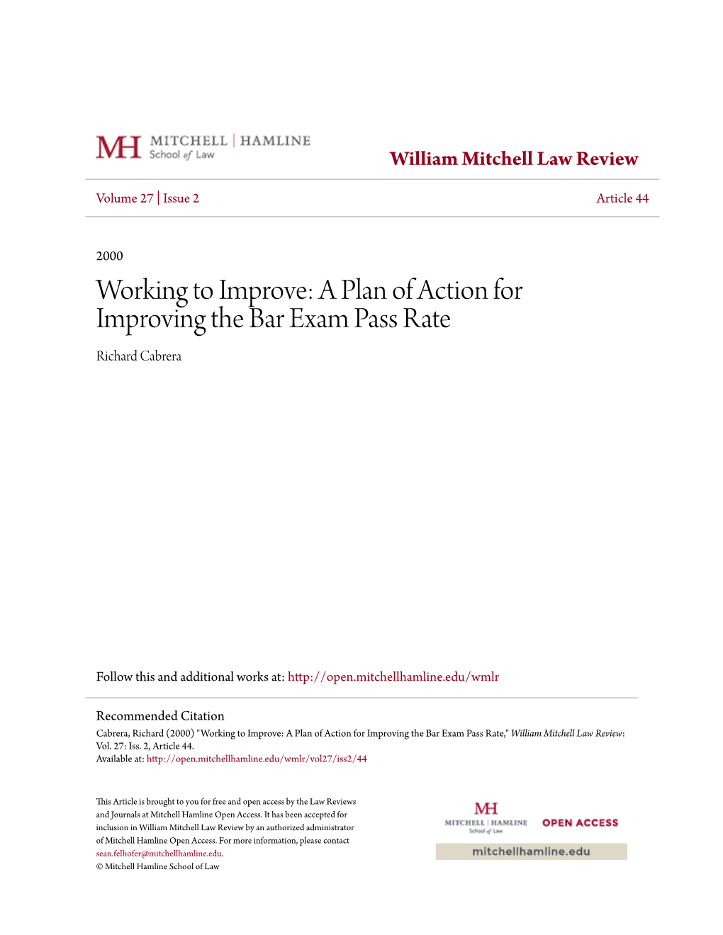 A Plan of Action for Improving the Bar Exam Pass Rate Richard Cabrera