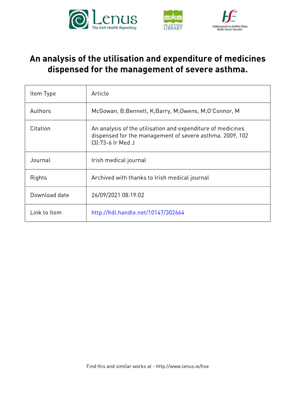 An Analysis of the Utilisation and Expenditure of Medicines Dispensed for the Management of Severe Asthma