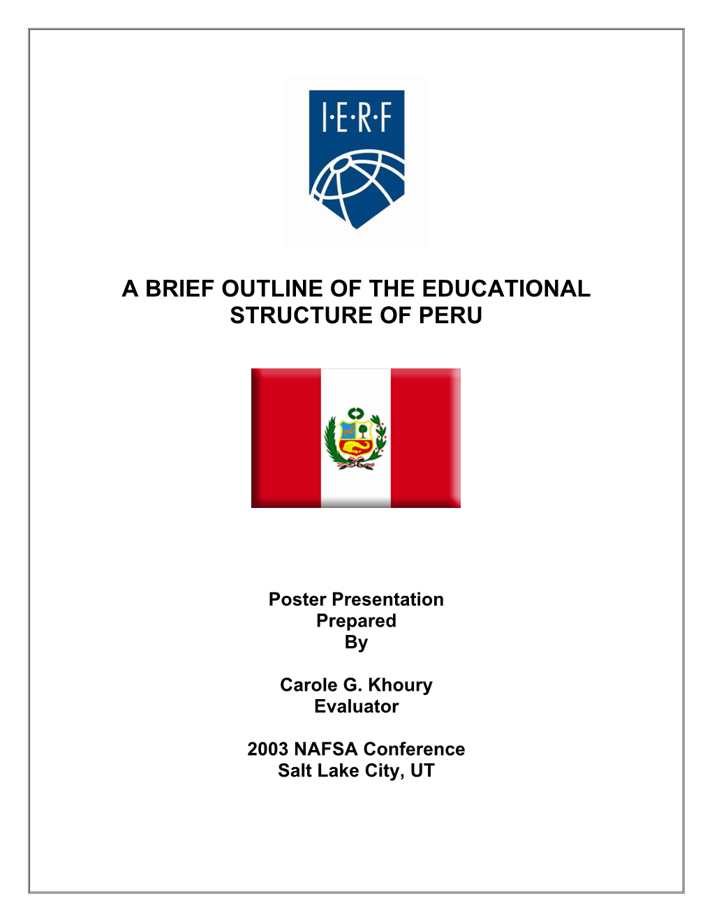 A Brief Outline of the Educational Structure of Peru