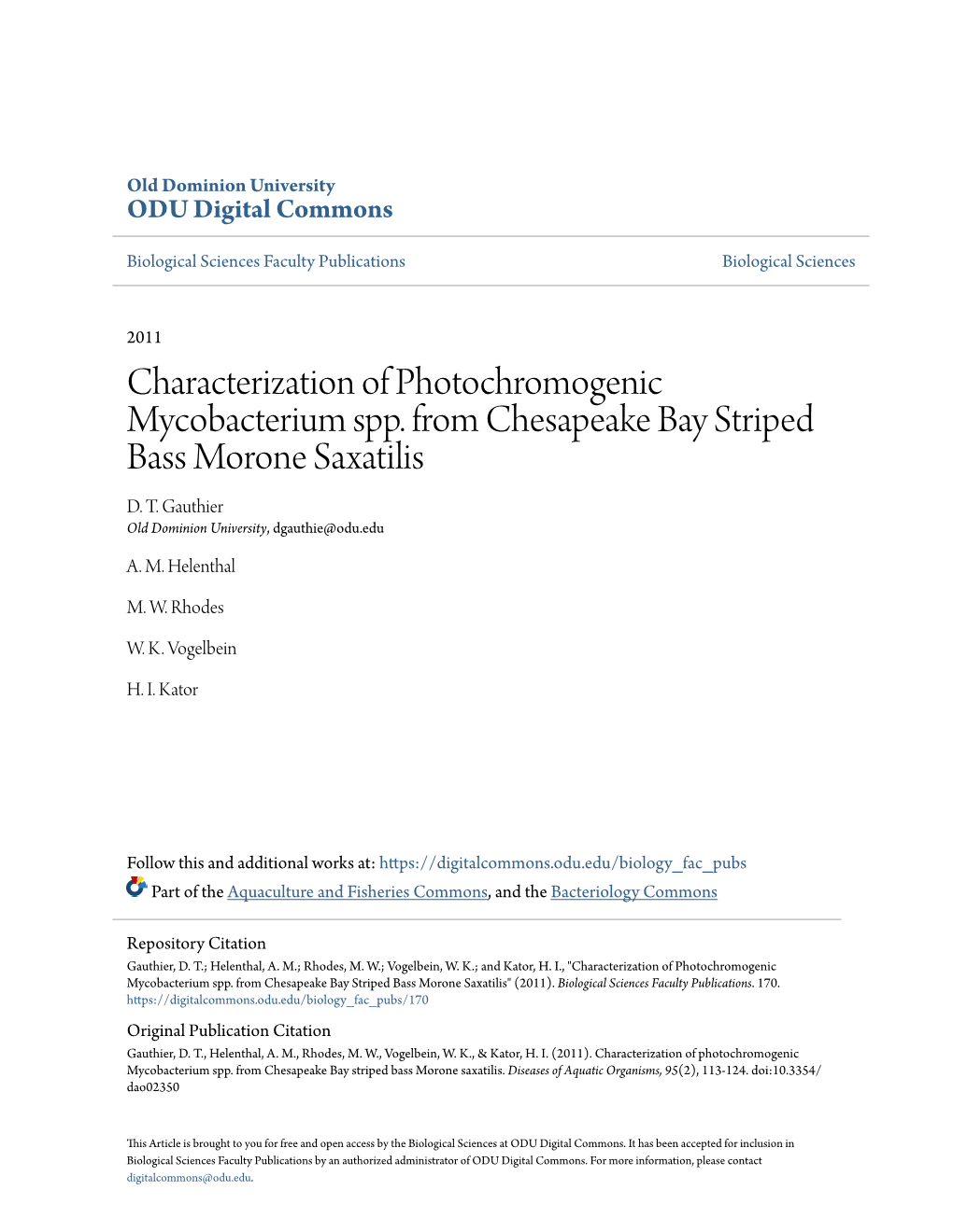 Characterization of Photochromogenic Mycobacterium Spp. from Chesapeake Bay Striped Bass Morone Saxatilis D