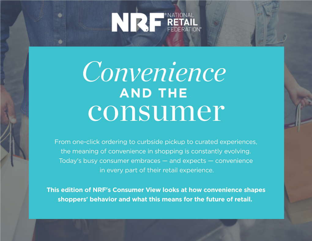 Convenience and the Consumer