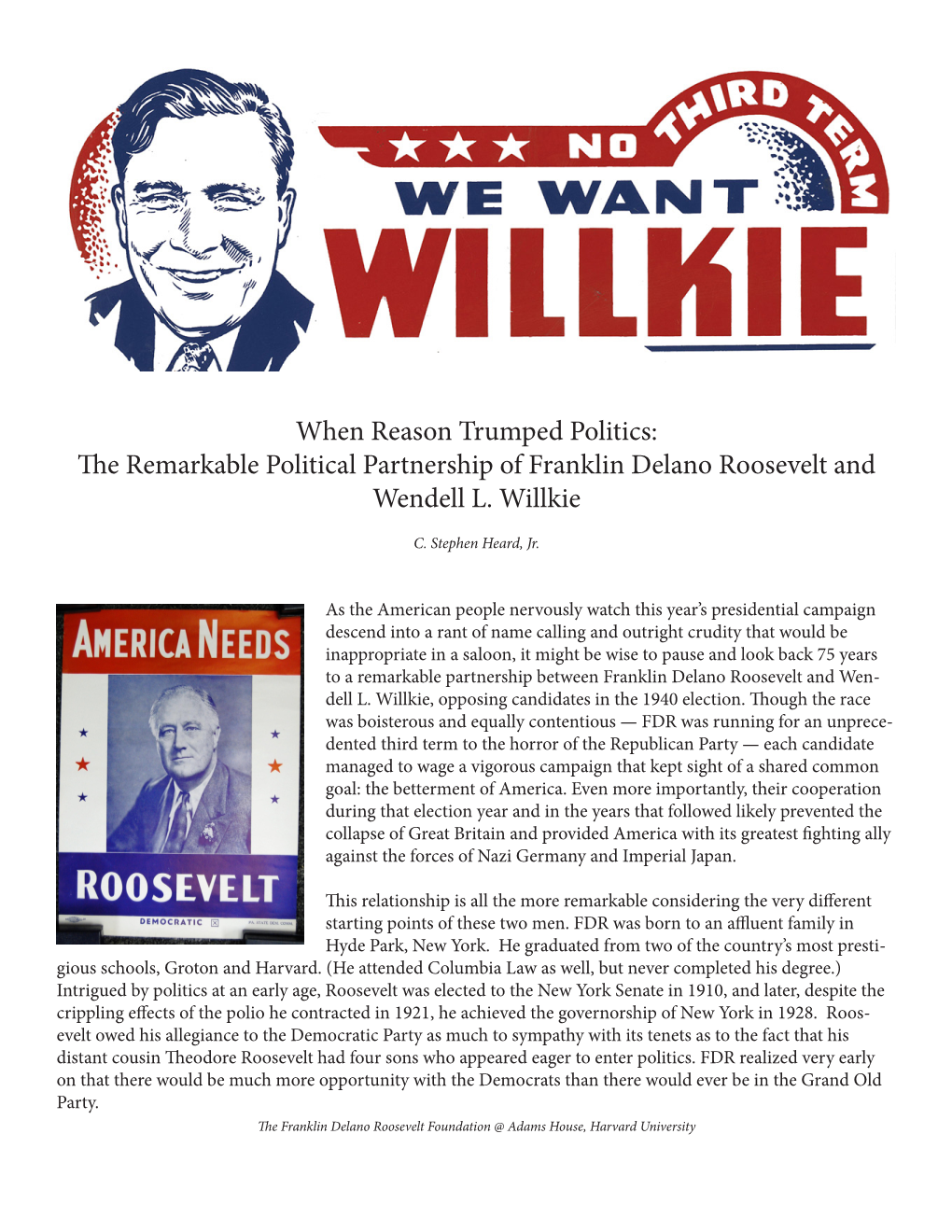 The Remarkable Political Partnership of Franklin Delano Roosevelt and Wendell L