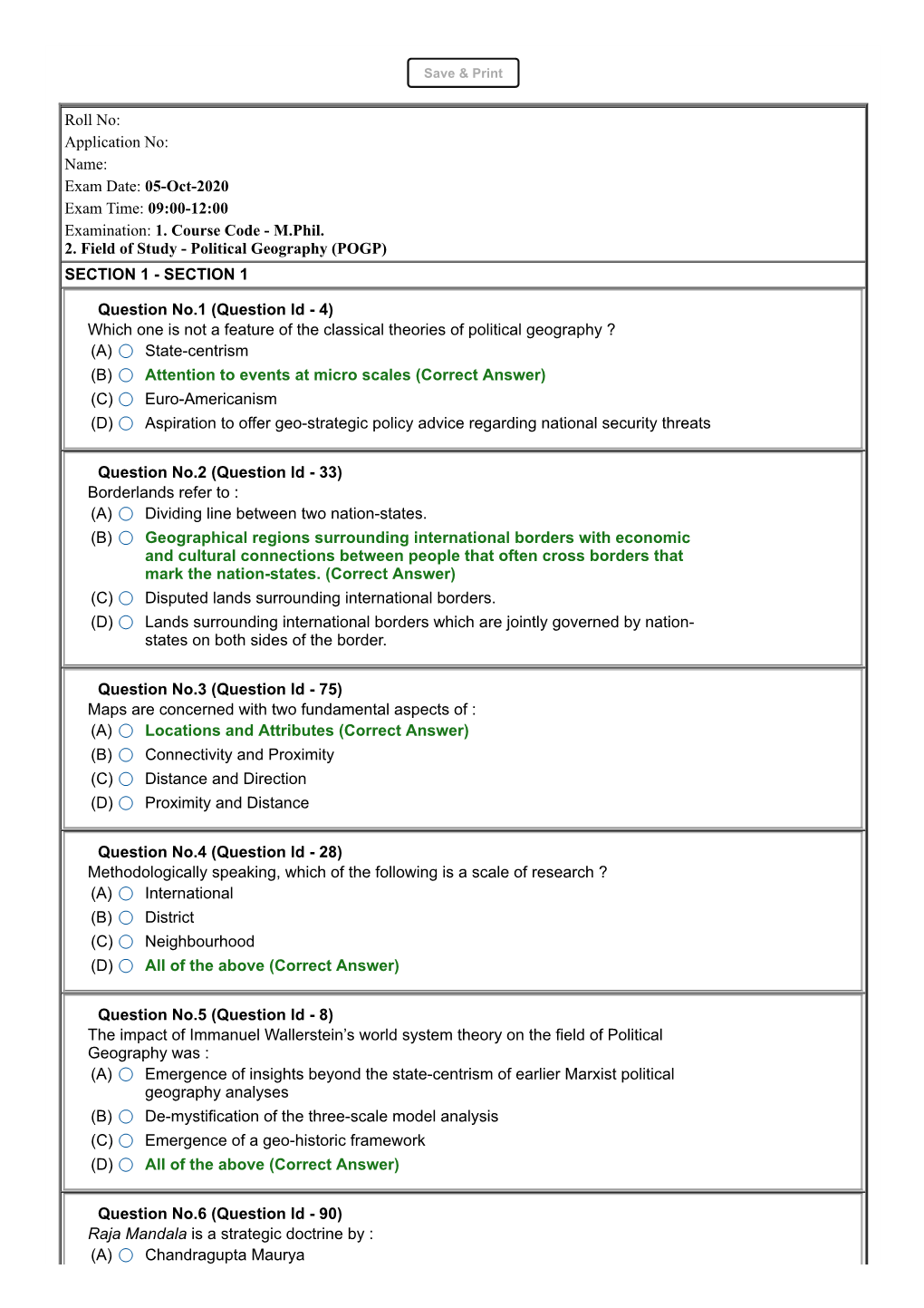 Roll No: Application No: Name: Exam Date: 05-Oct-2020 Exam Time: 09:00-12:00 Examination: 1. Course Code - M.Phil