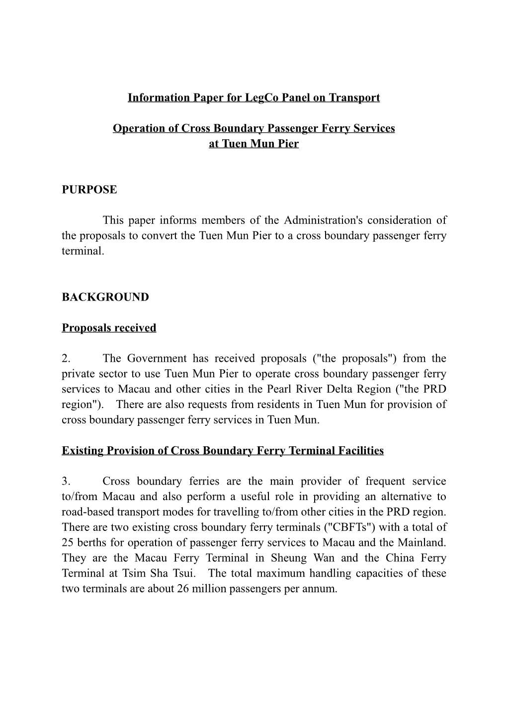 Operation of Cross Boundary Passenger Ferry Services at Tuen Mun Pier