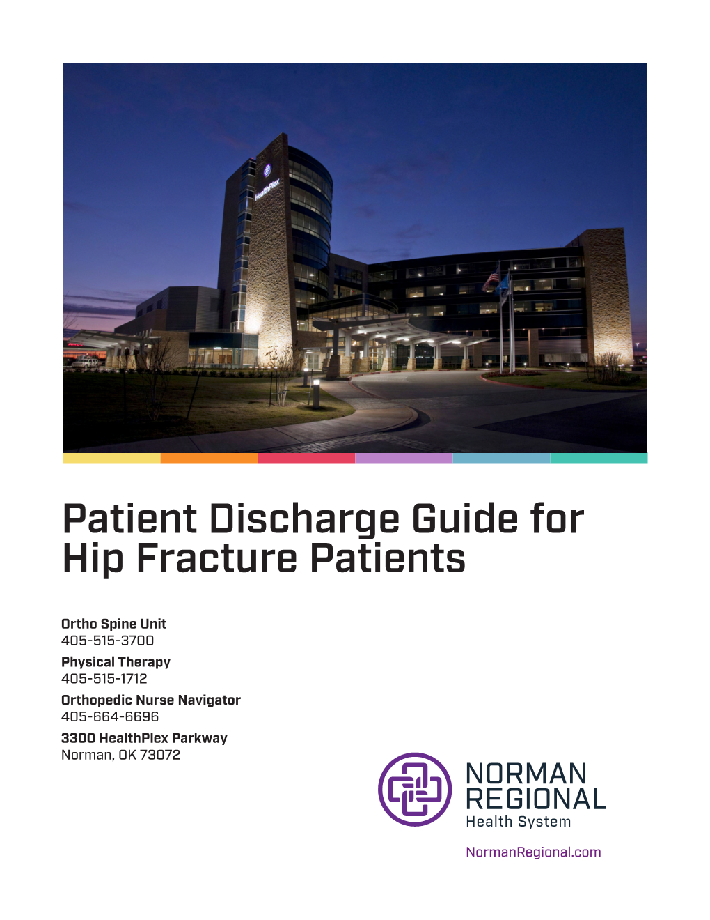 Patient Discharge Guide for Hip Fracture Patients