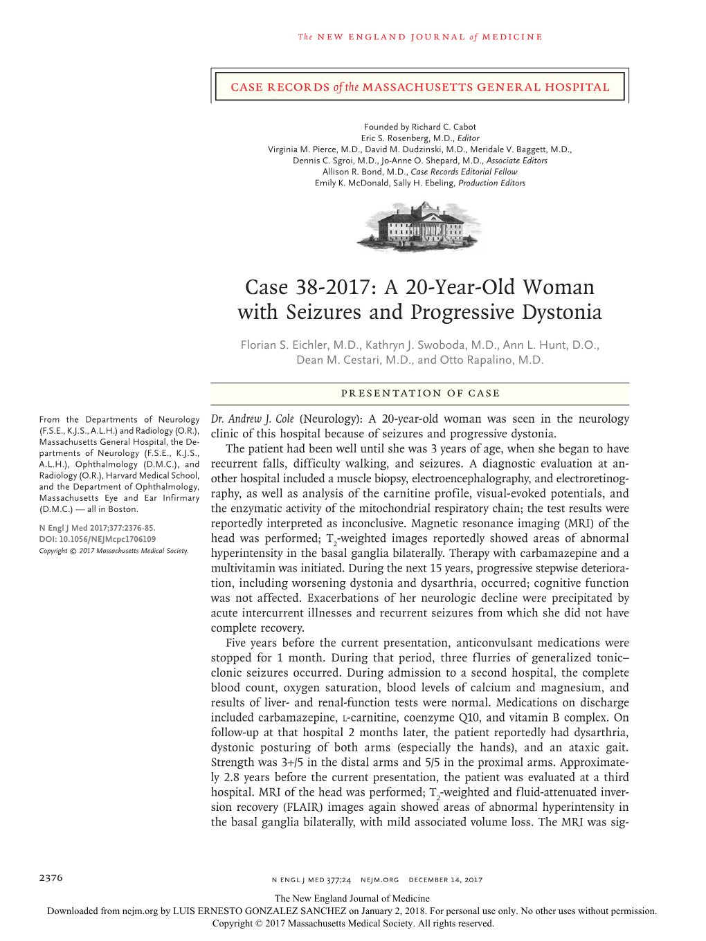 Case 38-2017: a 20-Year-Old Woman with Seizures and Progressive Dystonia