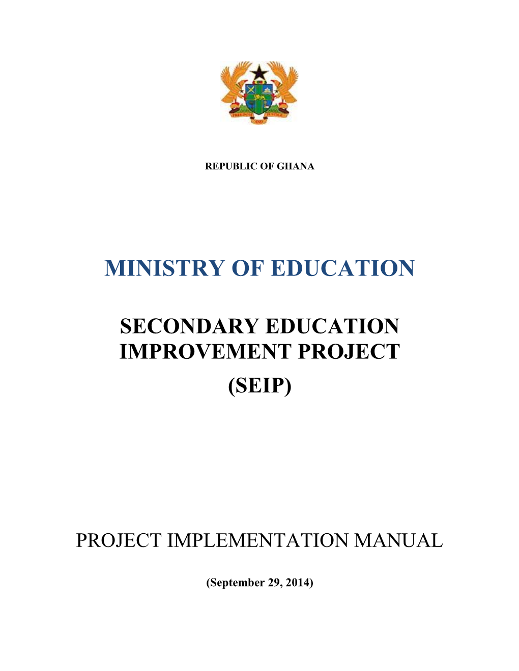 Ministry of Education Secondary Education Improvement Project