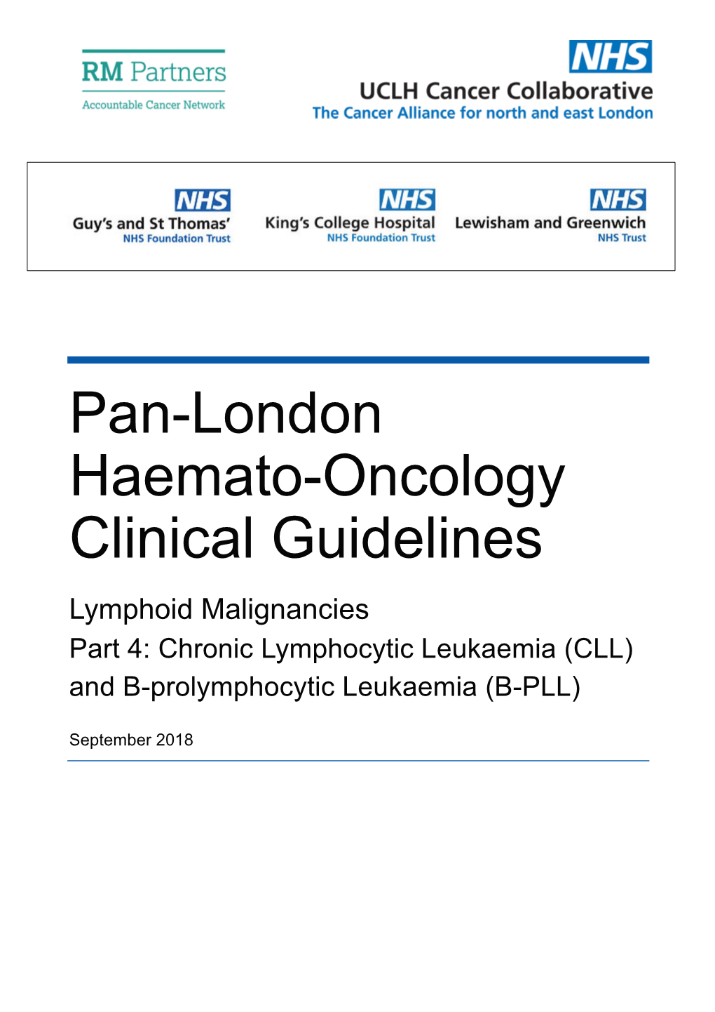 Part 4: Chronic Lymphocytic Leukaemia (CLL) and B-Prolymphocytic Leukaemia (B-PLL)