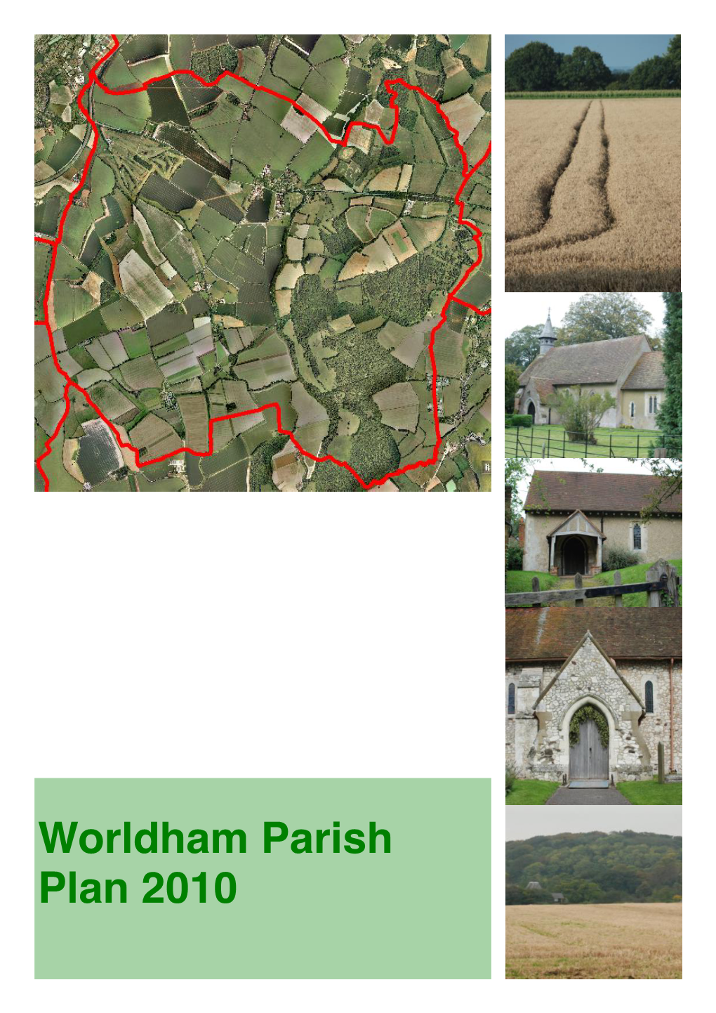Worldham Parish Plan 2010