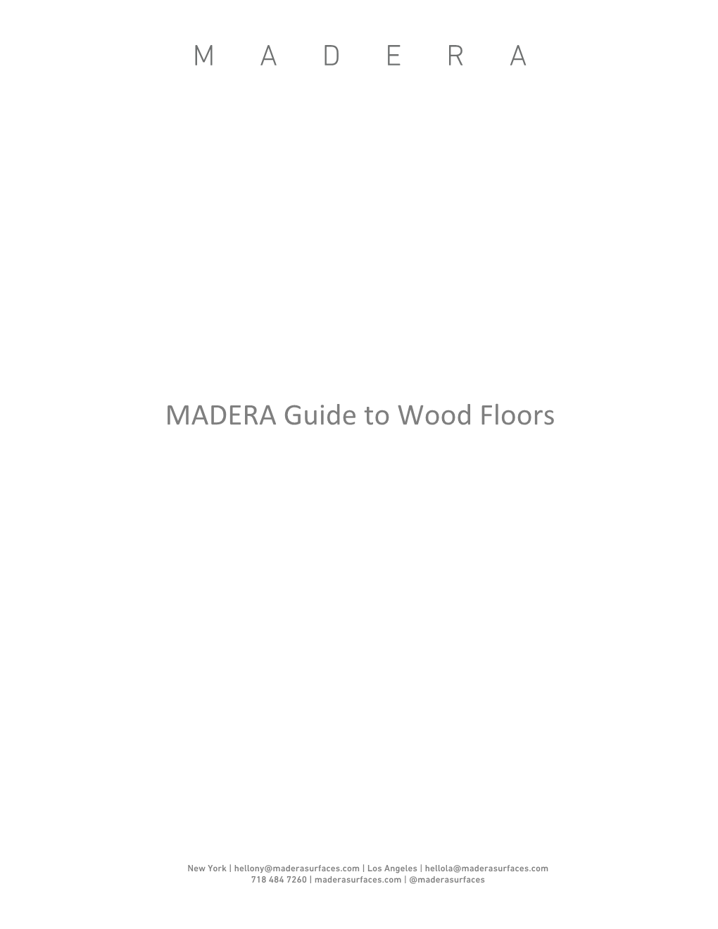 MADERA Guide to Wood Floors