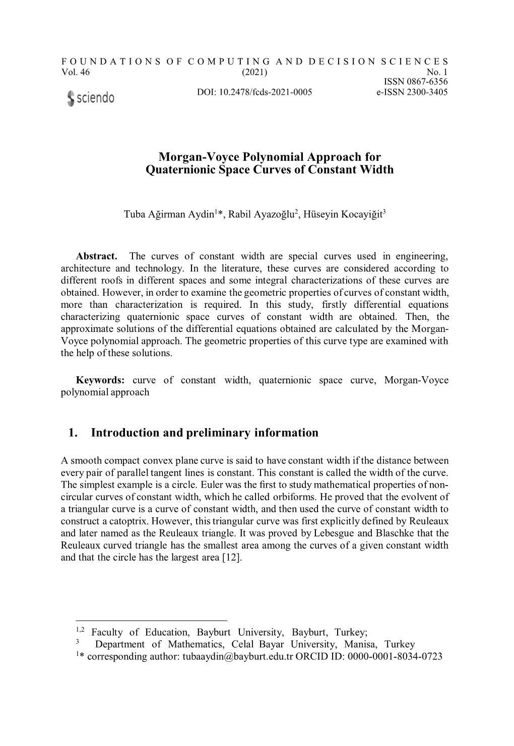 Morgan-Voyce Polynomial Approach for Quaternionic Space Curves of Constant Width