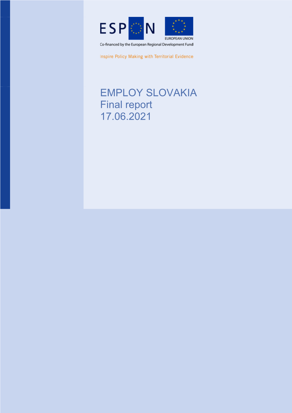 EMPLOY SLOVAKIA Final Report 17.06.2021