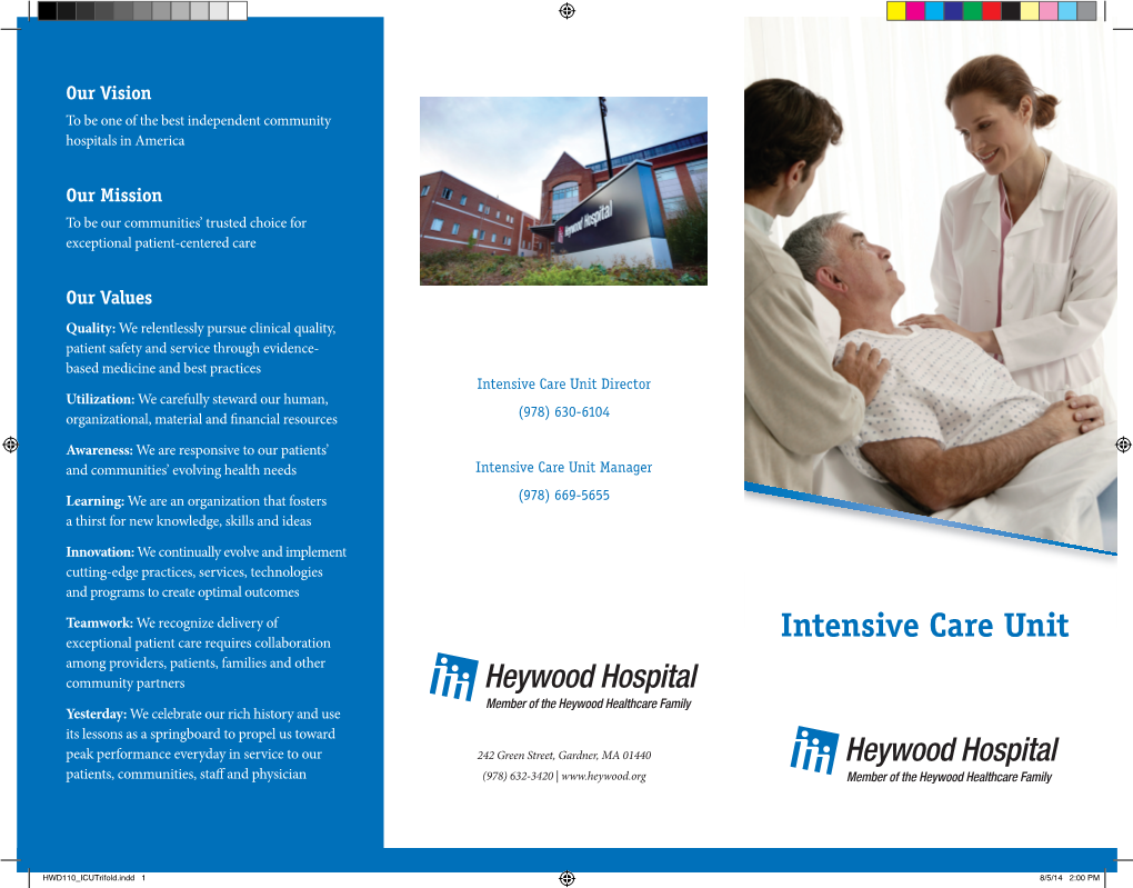 Intensive Care Unit Director Utilization: We Carefully Steward Our Human, (978) 630-6104 Organizational, Material and Financial Resources