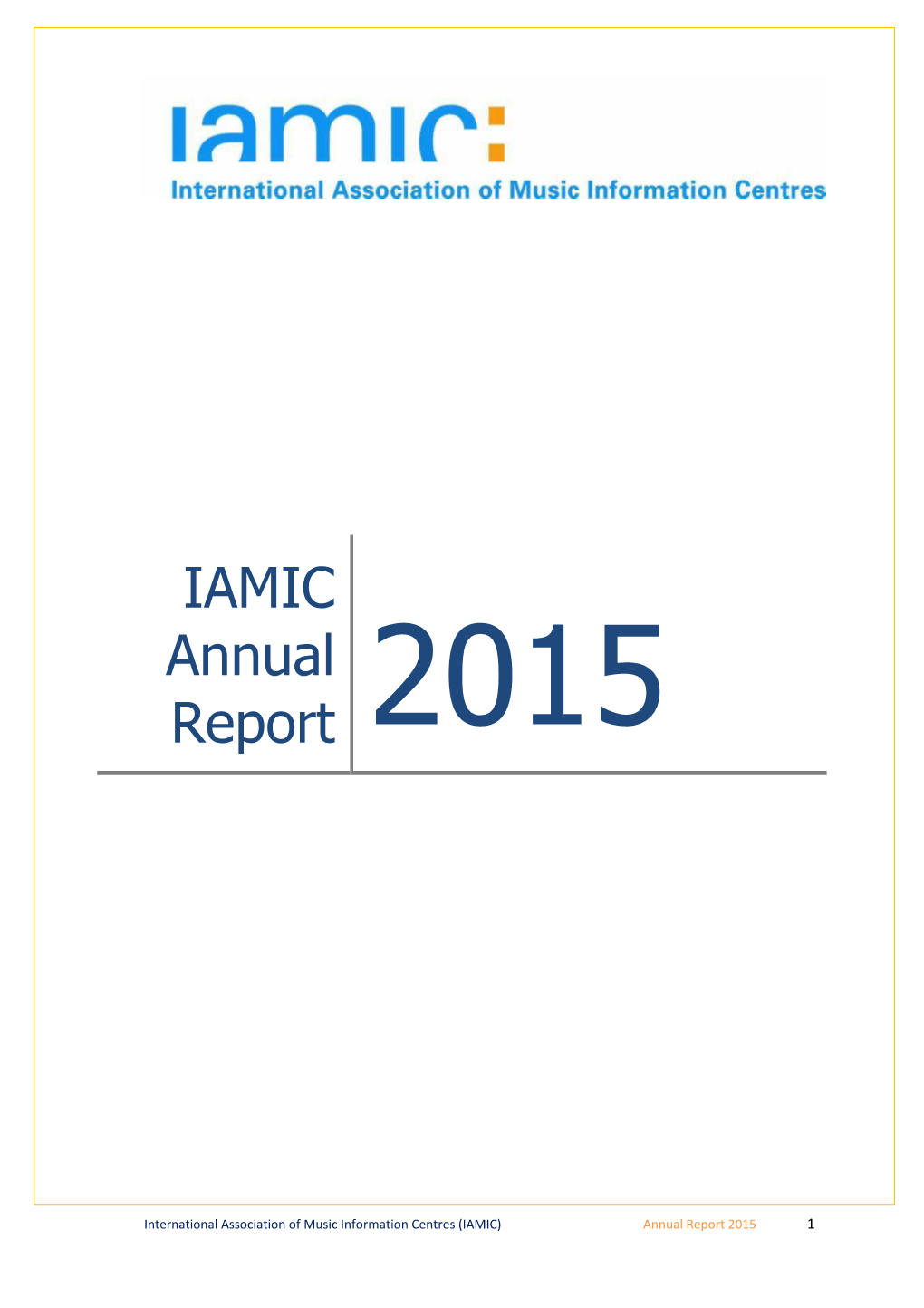 IAMIC Annual Report 2015