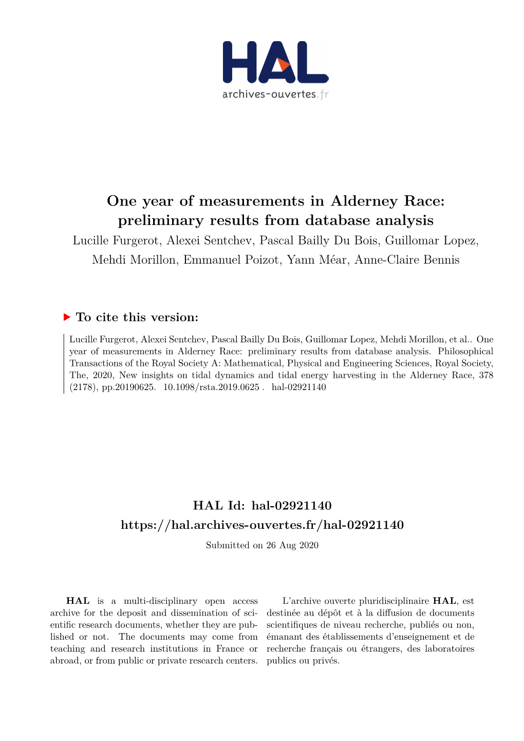 One Year of Measurements in Alderney Race