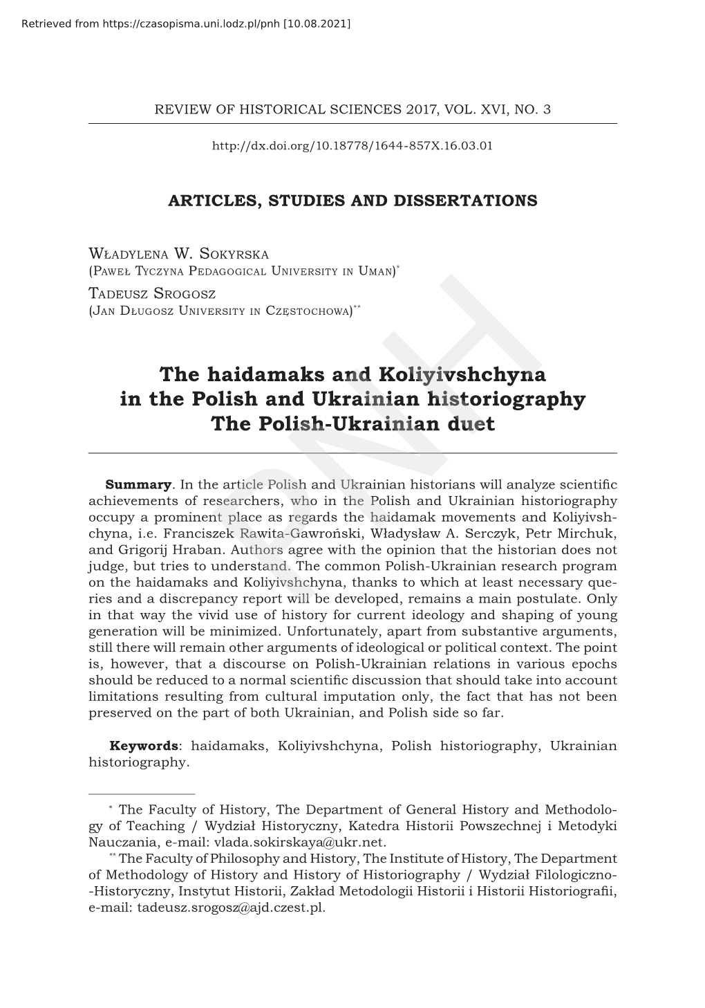 The Haidamaks and Koliyivshchyna in the Polish and Ukrainian Historiography the Polish-Ukrainian Duet