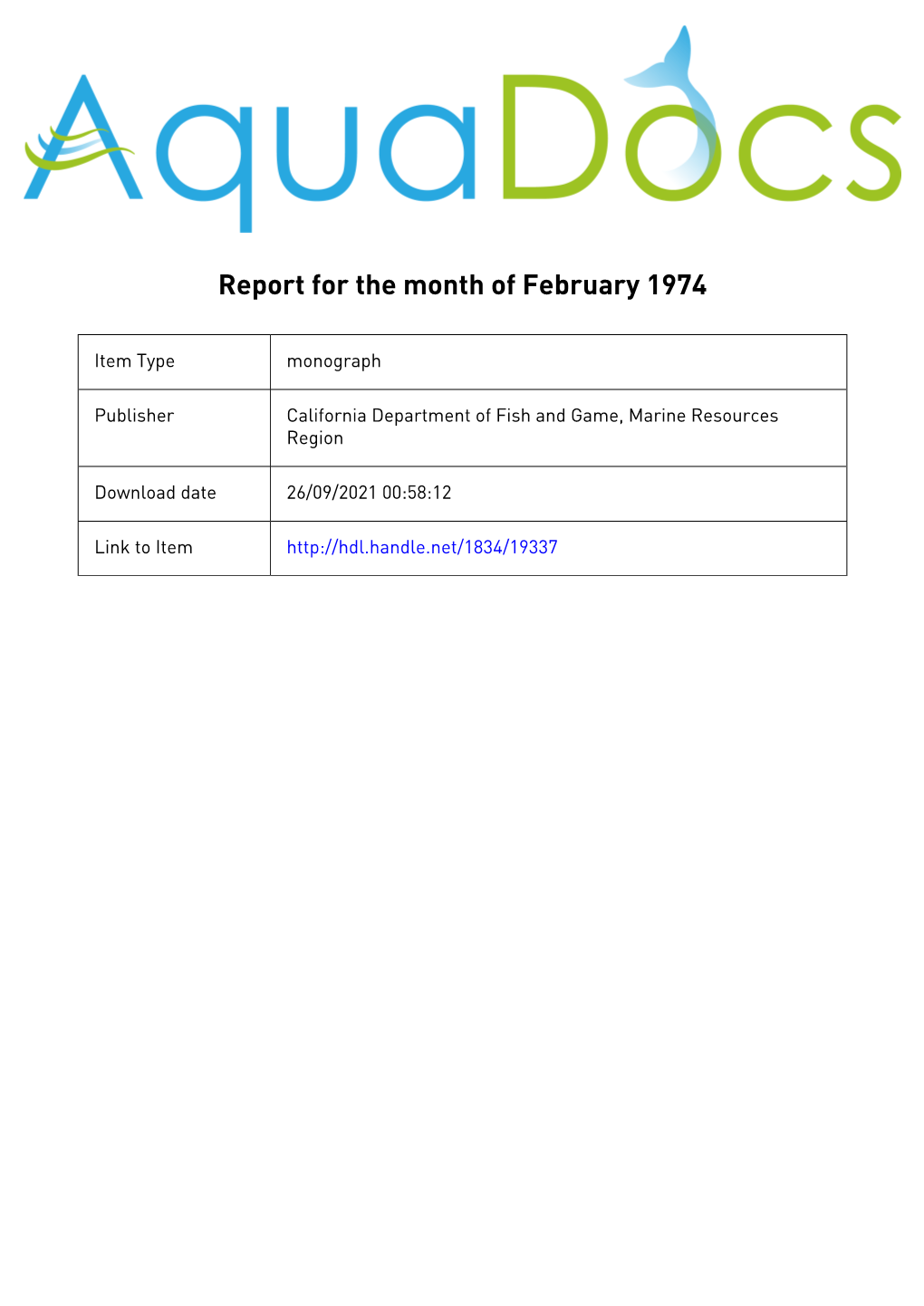 Report for the Month of February 1974