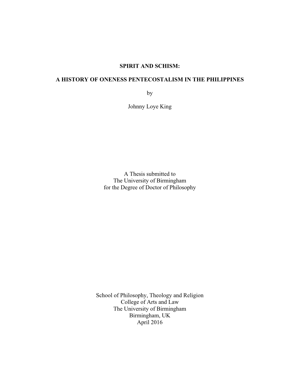 Spirit and Schism: a History of Oneness Pentecostalism in the Philippines