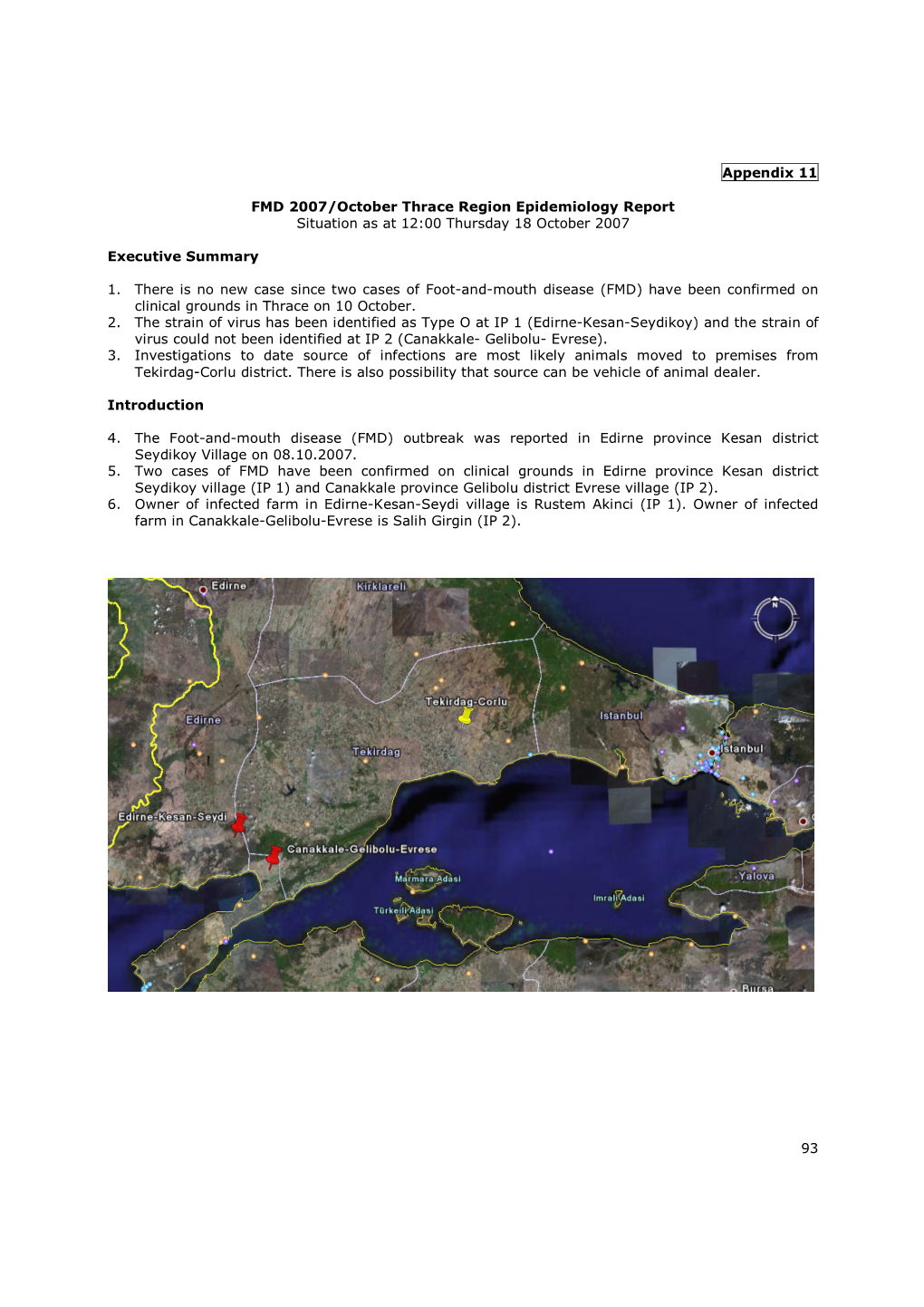 93 Appendix 11 FMD 2007/October Thrace Region Epidemiology