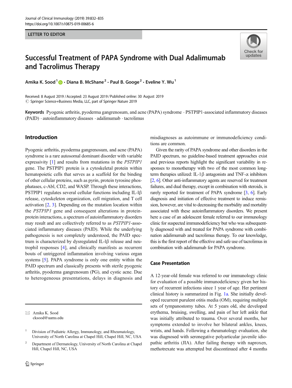 Successful Treatment of PAPA Syndrome with Dual Adalimumab and Tacrolimus Therapy