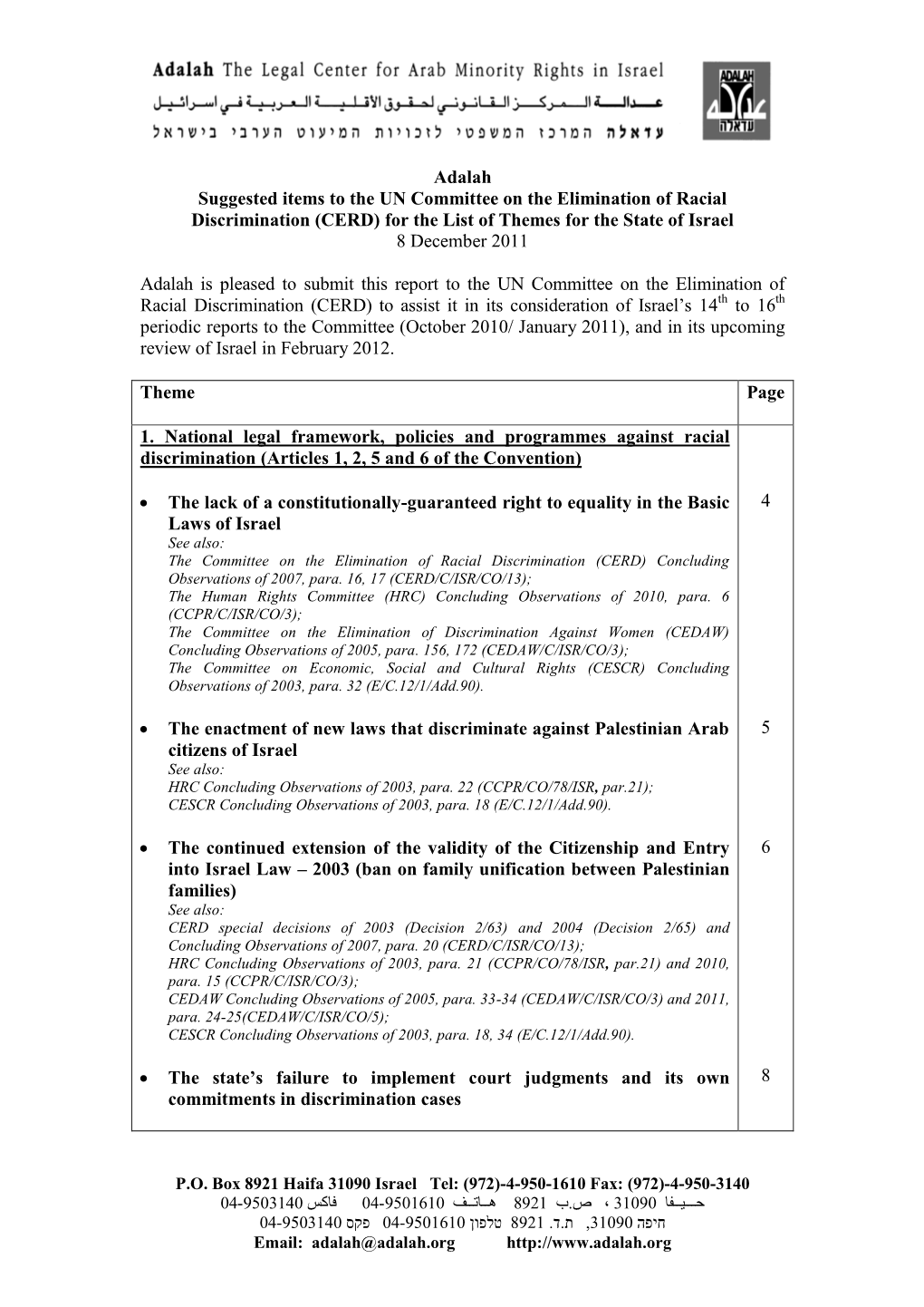 Adalah Suggested Items to the UN Committee on the Elimination of Racial Discrimination (CERD) for the List of Themes for the State of Israel 8 December 2011