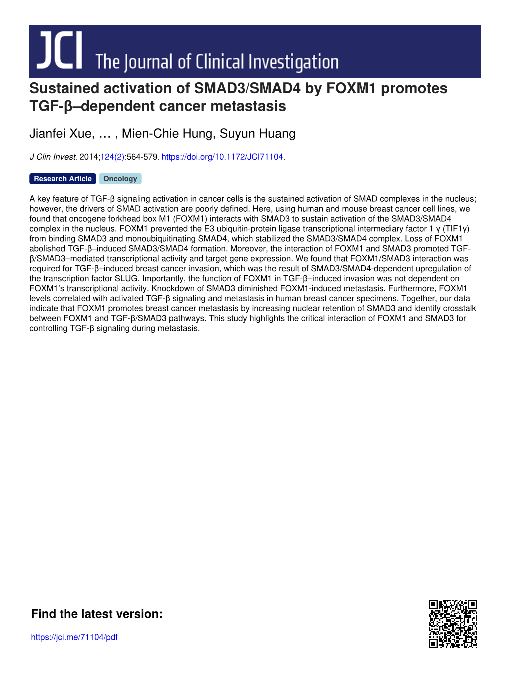 Sustained Activation of SMAD3/SMAD4 by FOXM1 Promotes TGF-Β–Dependent Cancer Metastasis