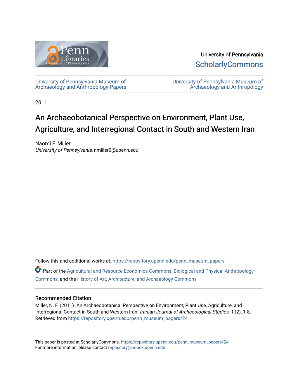 An Archaeobotanical Perspective on Environment, Plant Use, Agriculture, and Interregional Contact in South and Western Iran